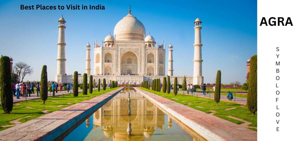 AGRA, Best Places to Visit in India