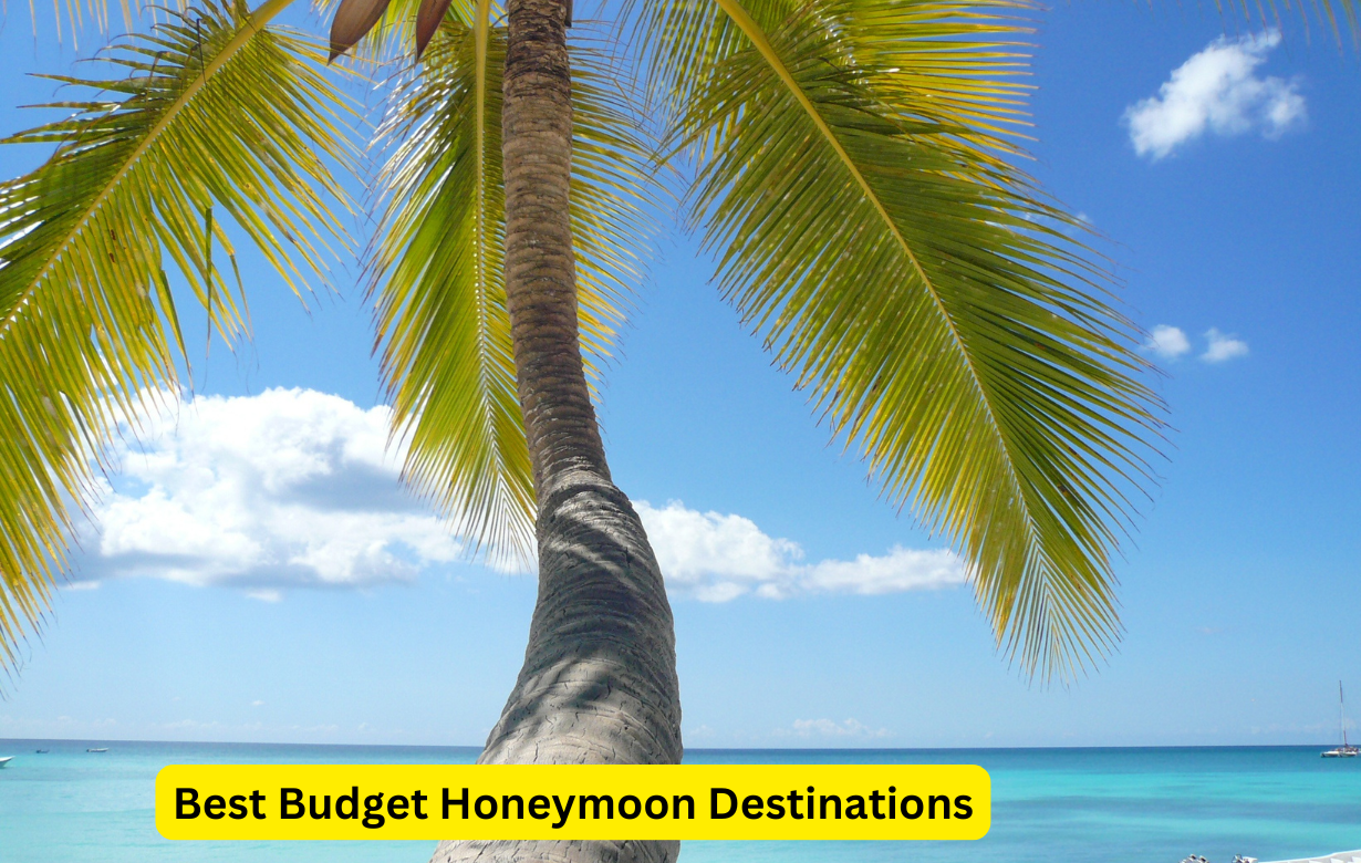 Best Budget Honeymoon Destinations