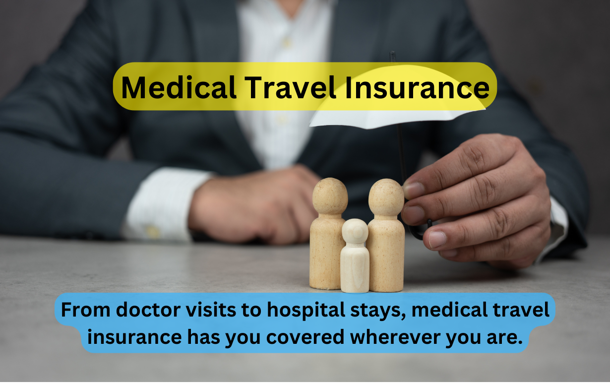 From doctor visits to hospital stays, medical travel insurance has you covered wherever you are.