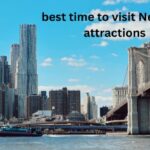 best time to visit New York attractions